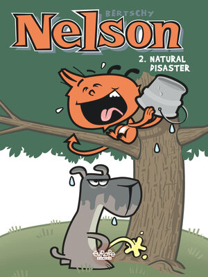 cover image of Nelson--Volume 2--Natural Disaster